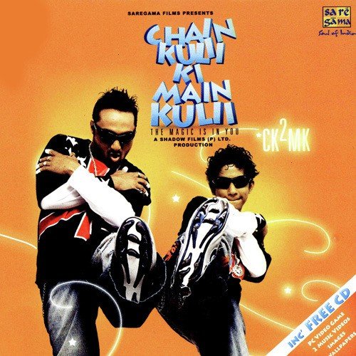 Chain Kulii Ki Main Kulii Vijay Prakash MP3 Download